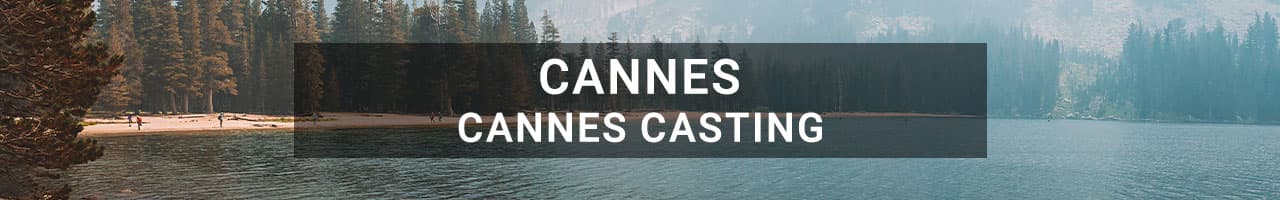 Cannes Casting